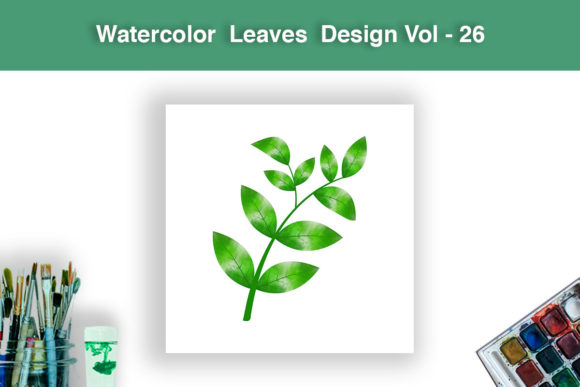 Watercolor Leaves Design Vol - 26 Illustrations