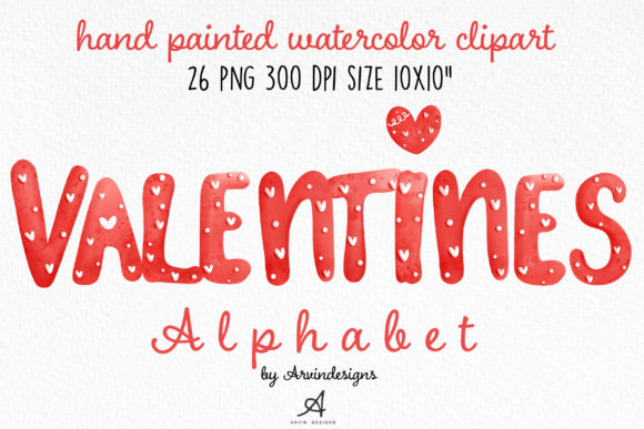 Watercolor Valentines Alphabet and Illustrations